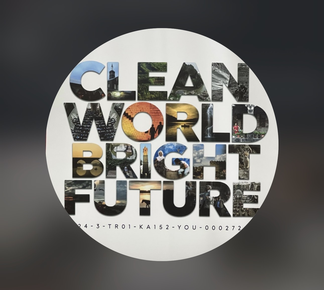 Clean World, Bright Future Erasmus+ Gençlik Projesi